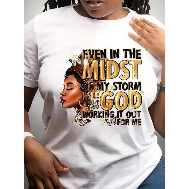 

European sizes Women s Soft Fabric Inspirational Short Sleeve T-Shirt | Even in the Midst of My Storm Portrait Print, Crew Neck 4XL білий