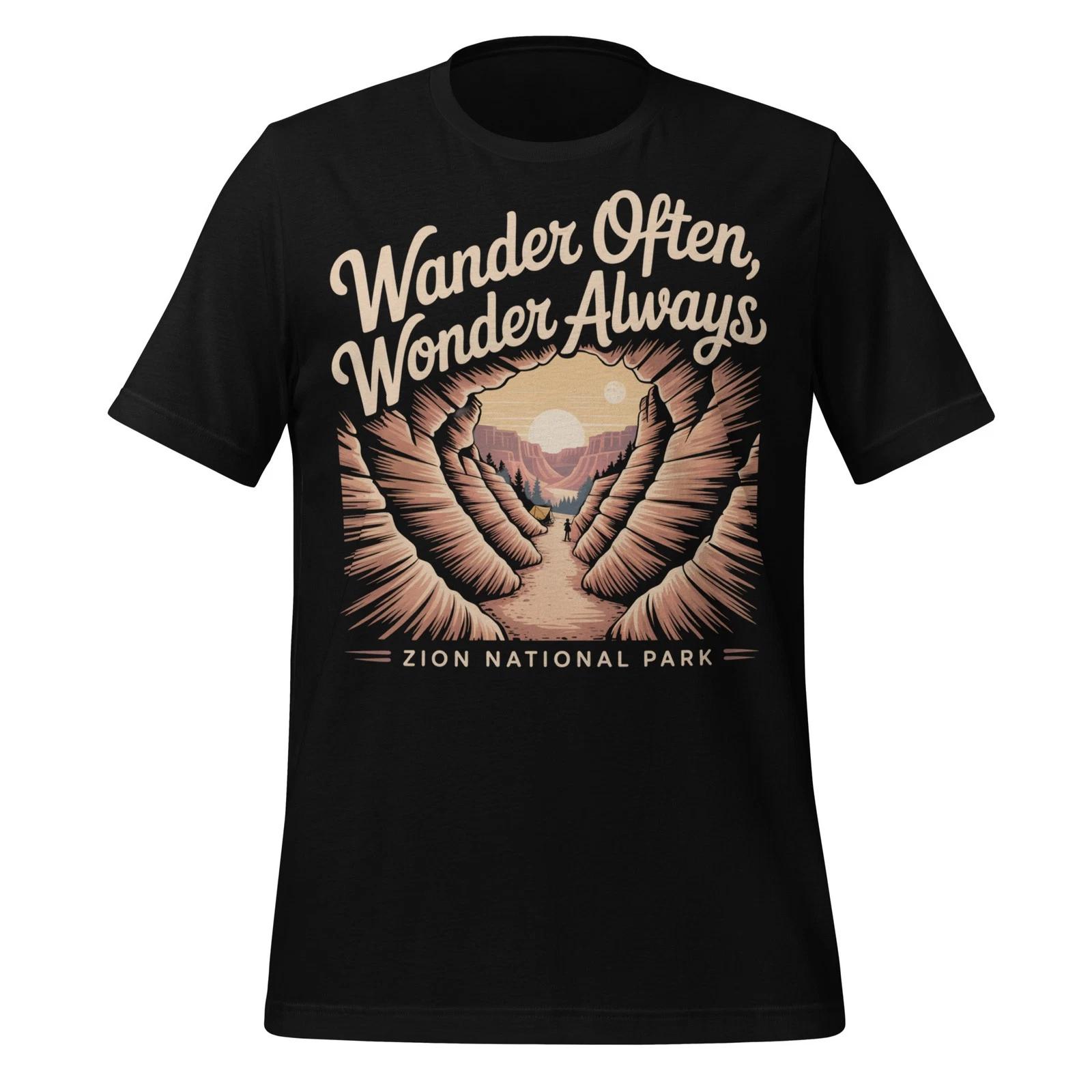 Wander Often Zion National Park Shirt Hiking Nature Scenic Trail Gift Unisex Tee S