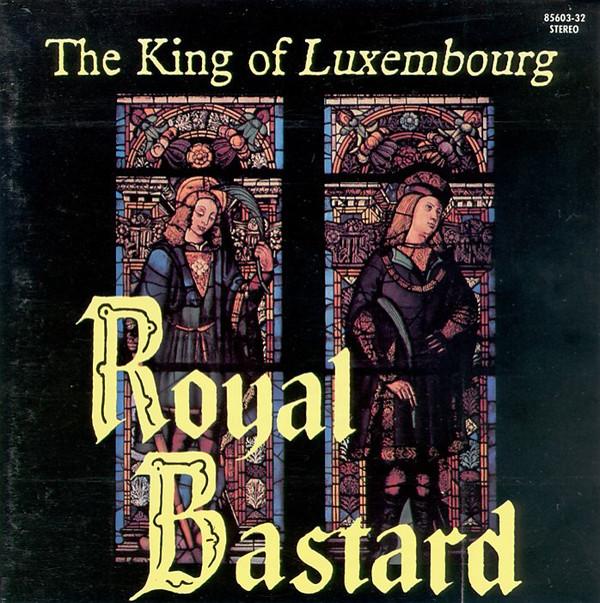 CD KING OF LUXEMBOURG - ROYAL BASTARD  8560332 VAP 1987 Japan Rock Used