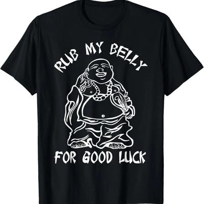 Reib meinen Bauch für Glück T-Shirt lustiger Spruch Buddha cooles T-Shirt