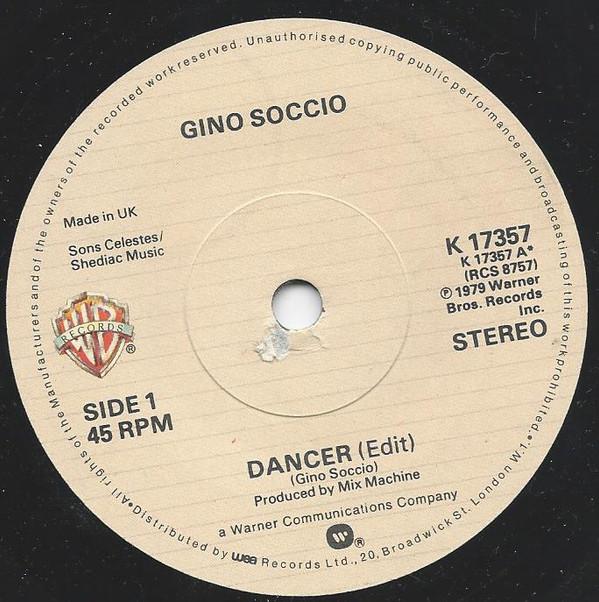 

7inch Record GINO SOCCIO - Dancer K17357 Warner Bros. Re 1979 UK Soul/Funk Used