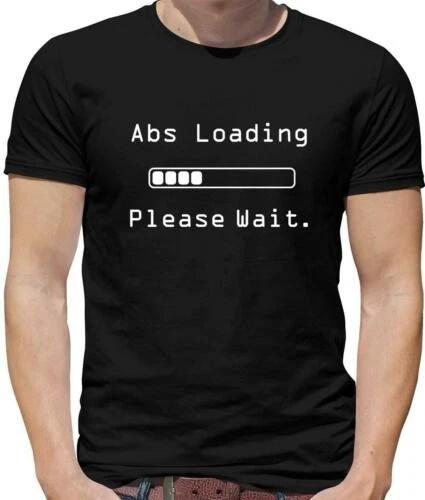 Abs Loading Please Wait Mens T-Shirt - Gym - Workout - Exercise 4XL