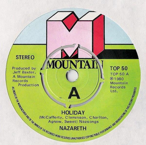 

7inch Record NAZARETH - Holiday TOP50 Mountain 1980 UK Rock Used
