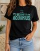 It's Because I'm an Aquarius Shirt, Funny Zodiac Tee, Astrology Birthday Gift, Water Bearer Horoscope Outfit for Women Men, Celestial Humor.