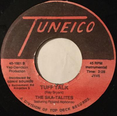 7inch Record SKATALITES  Tuff Talk  TipiTin NONE Tuneico Records Jamaica Reggae Ska  Dub Used