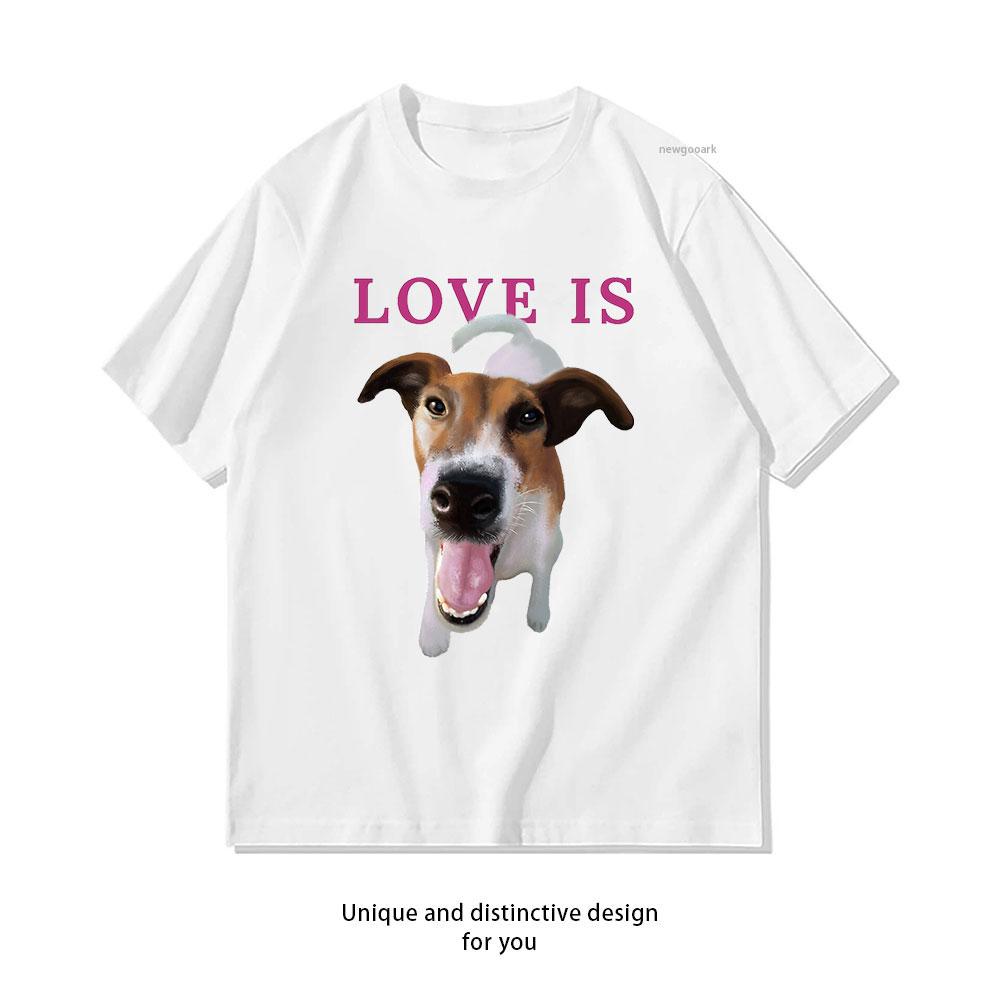 

Love Is happy dog portrait aesthetic art Classic TShirt Women Unisex Casual Cotton Graphic T Shirts Creative Camisetas S