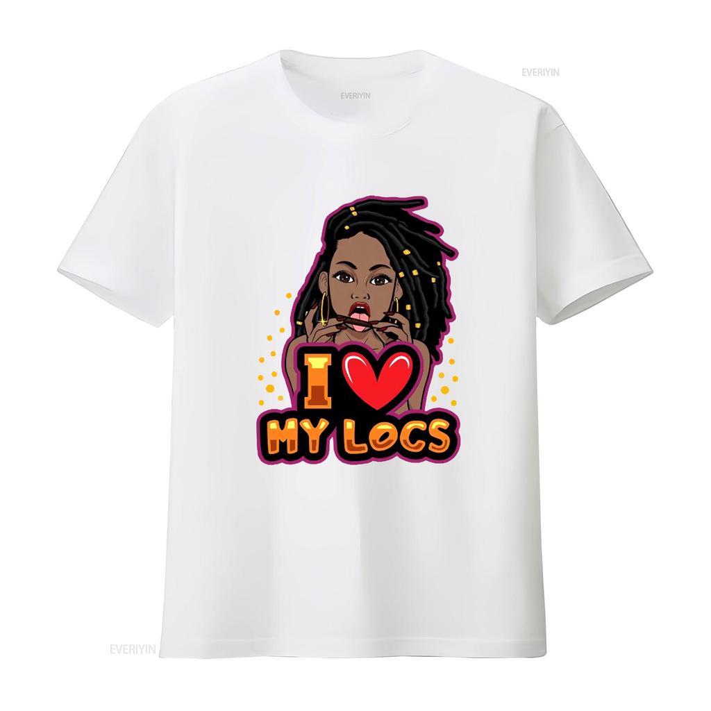 I Love My Locs T Shirt Perfect For Her Dreadlocks Hairstyle Woman Hair African American Positive vintage Washed homme