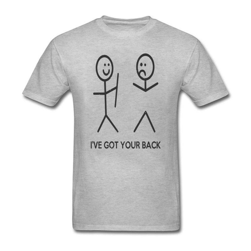 I Got Your Back T Shirt Spring Autumn Pictures Over Size S5xl Outfit Crazy Cotton Funny Casual Designs Shirt