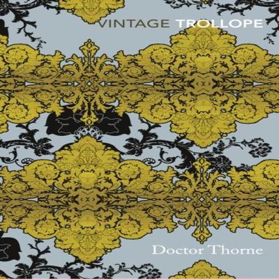 Doctor Thorne by Anthony Trollope Paperback Book 9780099595892