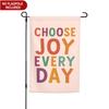 Choose Joy Every Day Garden Flag Gifts, Farmhouse Lawn Outdoor Indoor Decor Yard Flags, Positive Motivational Banner for Outside, Uplifting Inspiratio