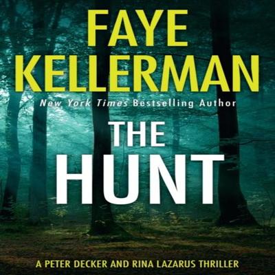 The Hunt by Faye Kellerman Paperback Book 9780008327552