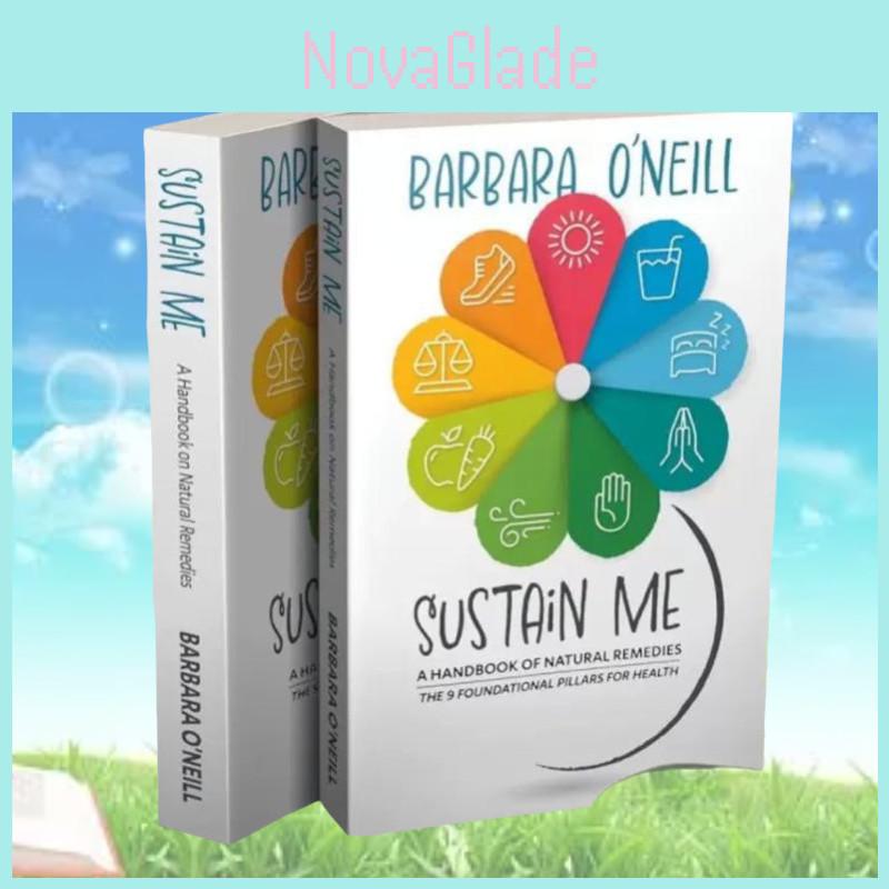 Sustain Me By Barbara O'neill Beautifully Designed White Cover Provides Inspiring Insights For Life Improvement