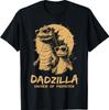 Dadzilla Father of Monsters Fathers Day Funny Dad T-Shirt