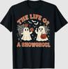 The Life of a Showghoul Retro Halloween Show Ghosts T-Shirt Unisex T-Shirt