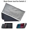 Cloth Dust Cover for Nintendo Switch 2 Game Console Charging Dock Dust-proof Protective Fabric Cover Shield Game Console Accessories