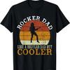 Retro Rock And Roll With Rocker Dad Is Much Cooler T-Shirt