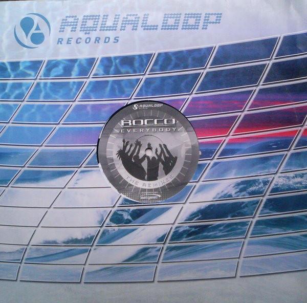 

12inch Record ROCCO - Everybody (The Remixes) AQL018R Aqualoop Record 2002 Germany Dance & Electronica Used