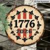 2D Flat, 1pc Round 1776-2026 USA 250th Anniversary Aluminum Hanging Sign, Retro Distressed Patriotic Metal Wall Decor, Perfect for 4th of July