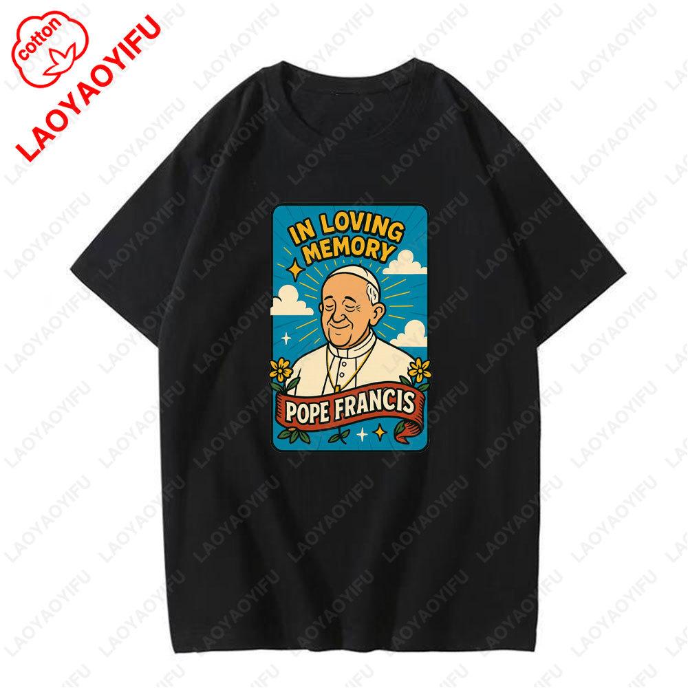 Pope of The Vatican 1936-2025 T-shirts Rest In Peace Francis Cotton Breathable Shirts Daily Wear Man Woman Graphic T Shirts