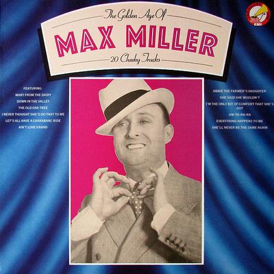 LP-Schallplatte MAX MILLER - Golden Age Of Max Miller 20 Freche GX2503 EMI 1980 UK Pop Gebraucht