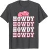 Howdy Pink Cowboy Hat Western Graphic Tee Soft Breathable Casual T-Shirt for Women