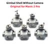 Empty Gimbal For Mavic 2 Pro Gimbal Housing Shell Without Camera For Mavic2 pro Repair Parts