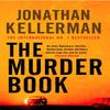The Murder Book Alex Delaware Series Book 16 by Jonathan Kellerman... 9780747265016