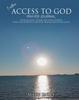 The Endless Access To God - Prayer Journal Book