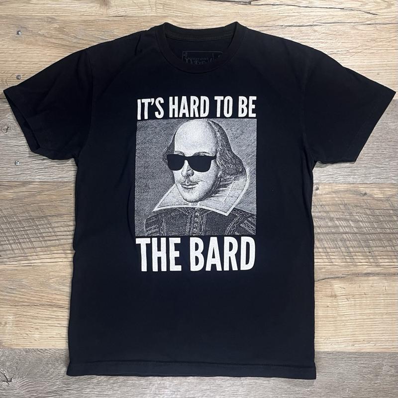 

SOMETHING ROTTEN It s Hard To Be The Bard William Shakespeare Cotton Adult Small T shirt 5XL різнокольоровий