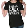 5 von 4 Leuten haben Probleme mit Mathe Humor Grafik T-Shirts für Damen T-Shirts