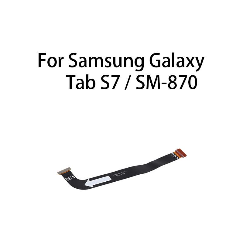 (Display) Main Board Motherboard Connector LCD Flex Cable For Samsung Galaxy Tab S7 / SM-T870