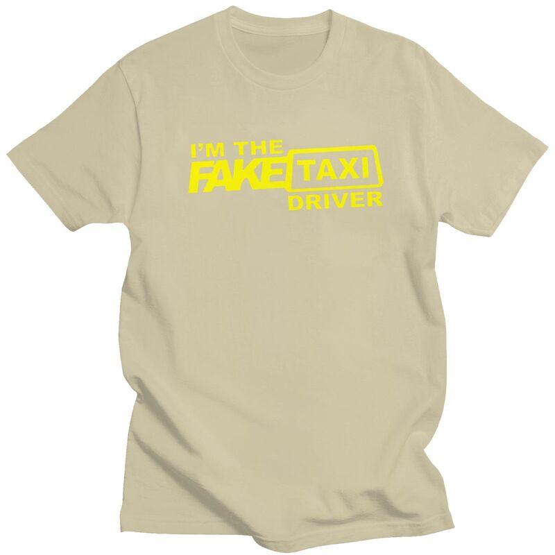 Custom Im The Fake Taxi Driver Tshirts for Men Short Sleeve T Shirt Fashion Tshirts Slim Fit Pure Cotton Tees Gift Idea