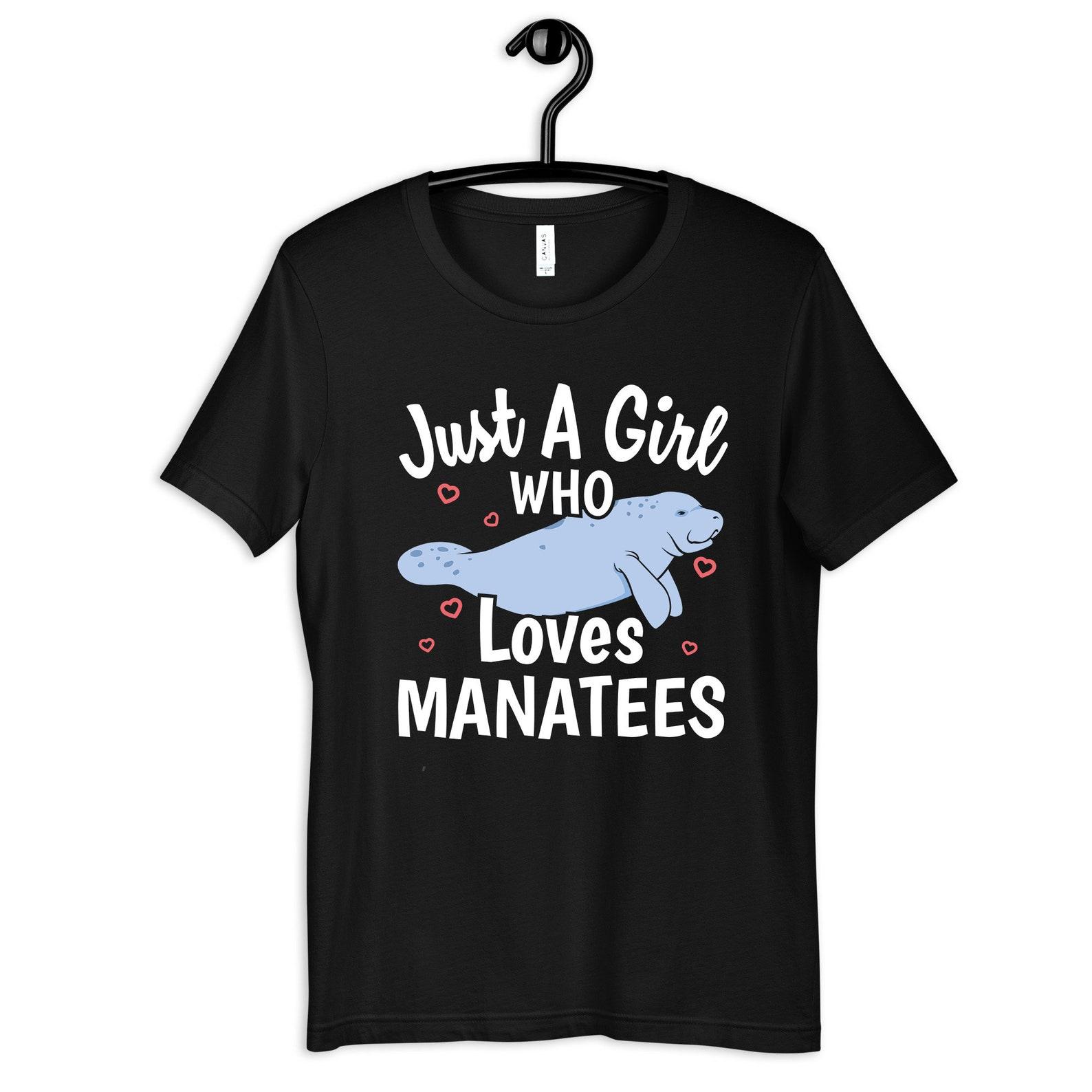 Girl Who Loves Manatees Shirt, Manatee Girl T-Shirt, Kids Tee, Women s Shirt, T-shirt,T-shirt, Tank Top, Toddler Shirt M