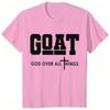 GOAT God Over All Things Tshirts Christian Cross Graphic T Shirts Short Sleeve Tee Unisexs Clothes Religious Faith Print Clothing