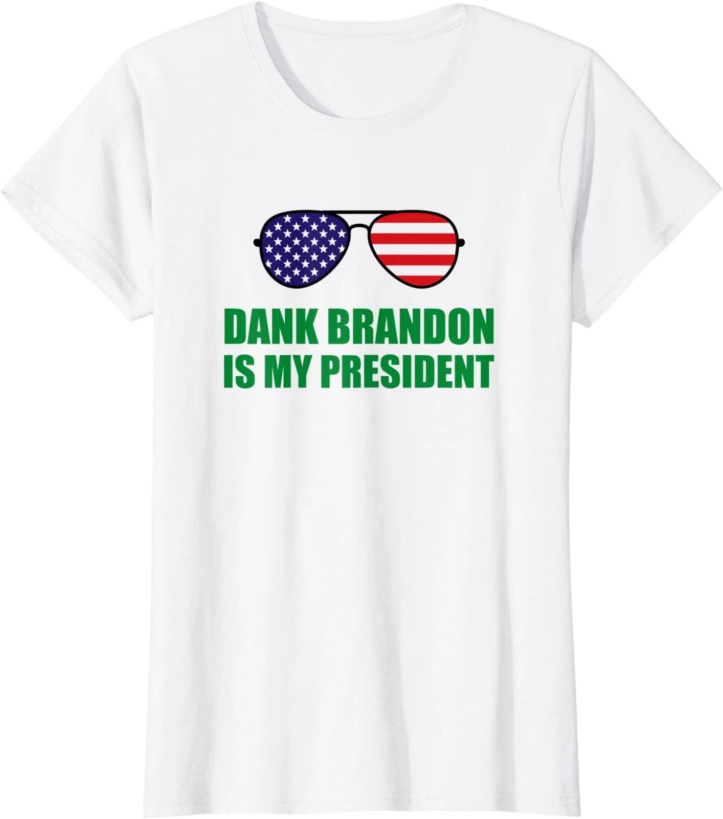 Funny Dank Brandon Is My President Supporter Tee Ladies Crewneck T-Shirt M
