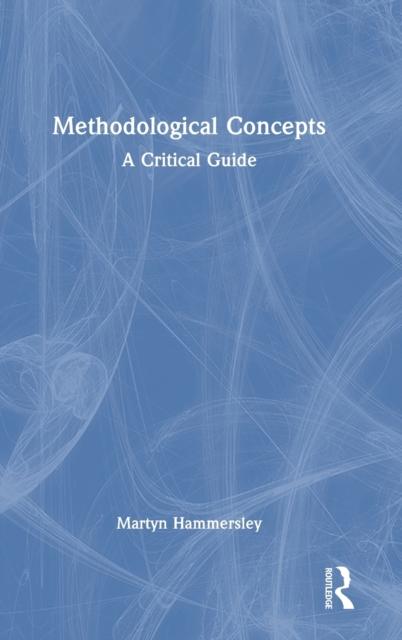 The Methodological Concepts : A Critical Guide Book