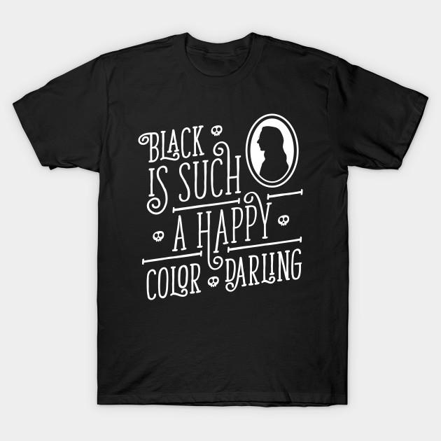 

Men Black Print T-shirt Black Is Such A Happy Color Darling - Morticia Addams No-Cut Transfer Paper Print Cotton Tshirt XL чорний