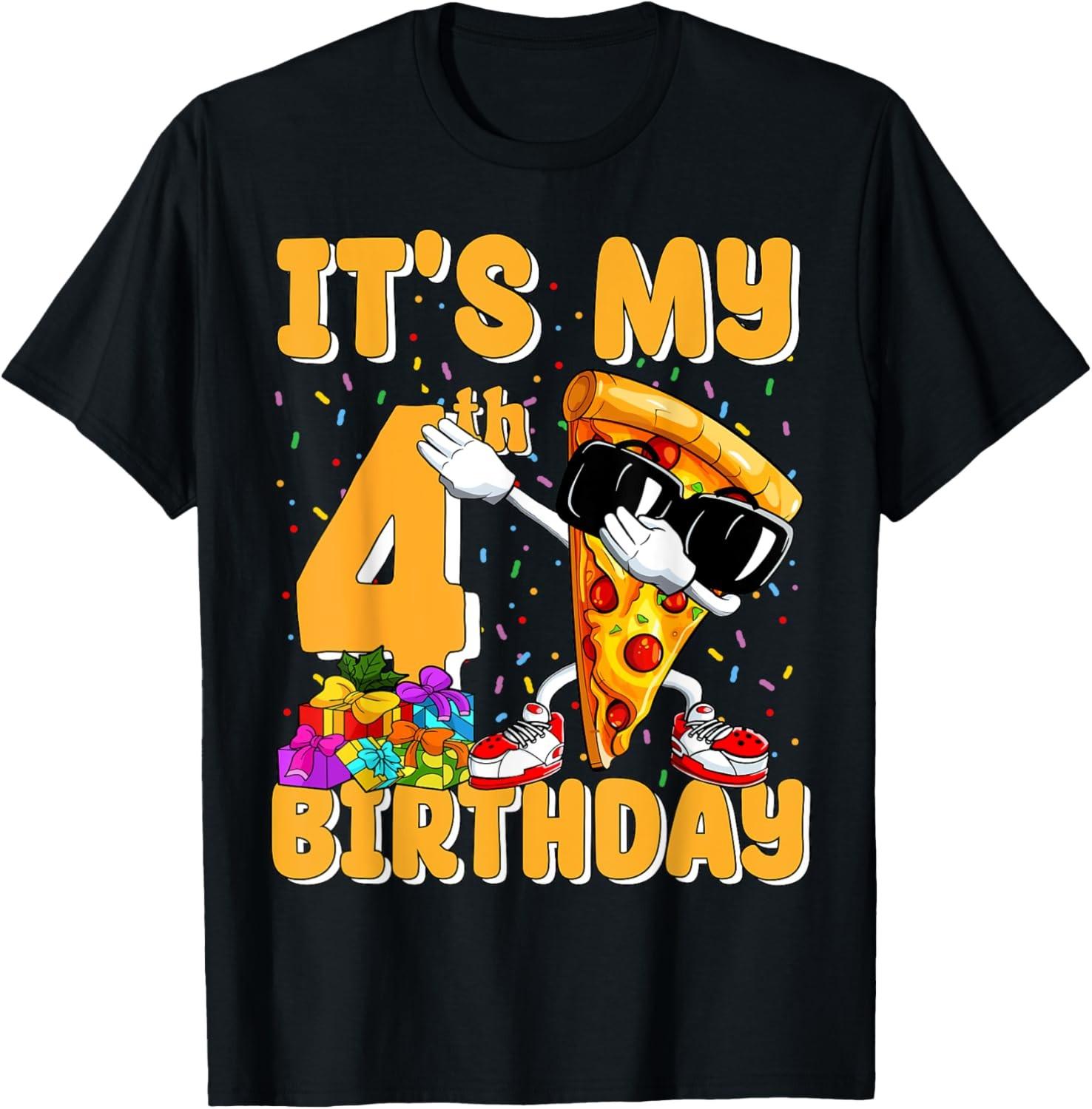 Dabbing Pizza It s My 4th Bday Funny Birthday 4 Year Old T-Shirt S