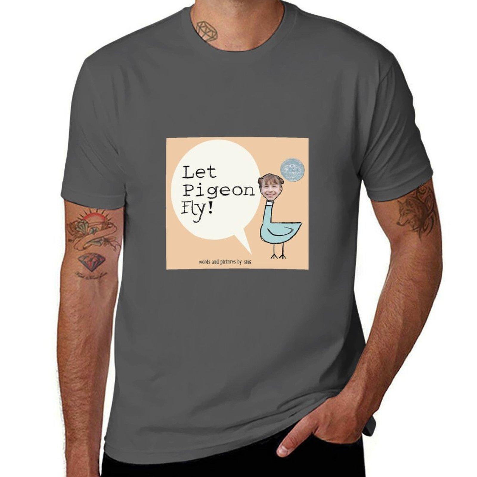 

Let Pigeon Fly! T-Shirt anime t shirts oversize t shirts for man pack white T-Shirt 4XL