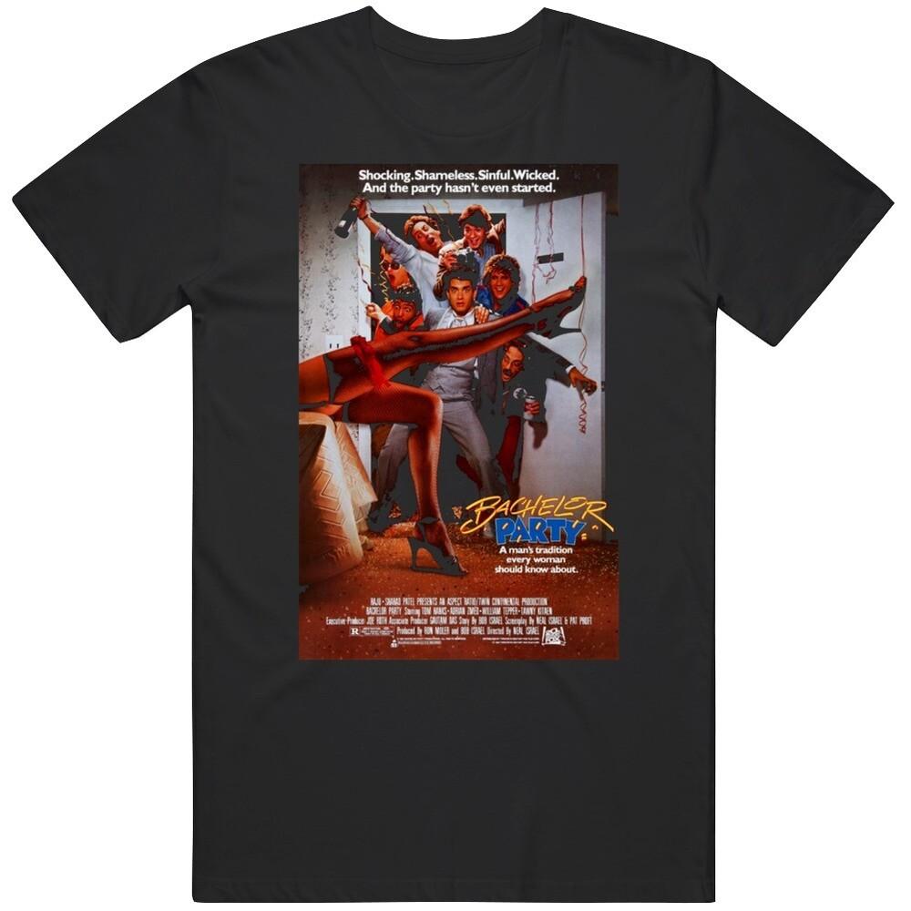 Bachelor Party 1984  Movie Fan T Shirt Unisex T-Shirt XXXXL