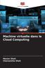 The Machine Virtuelle Dans Le Cloud Computing Book
