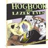 Hogbook and Lazer Eyes by Maria Bamford Hardback Book 9781683967736