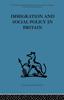 Buch Immigration and Social Policy In Britain