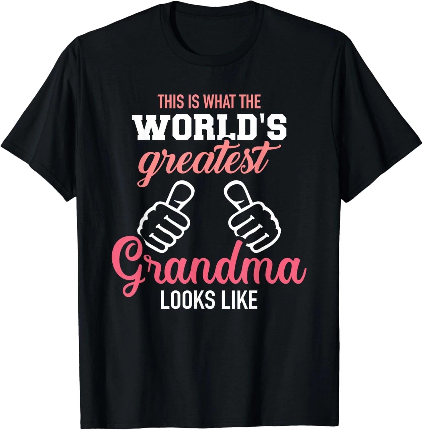 This is what world s greatest grandma looks like Gift Unisex T-Shirt XL