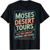 Moses Desert Tours T-Shirt