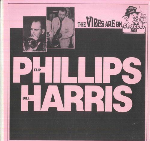 

Виниловая пластинка FLIP PHILLIPS BILL HARRIS Флип Филлипс Билл Харрис 2003 CHAZZER Не Япония Джаз Б/у