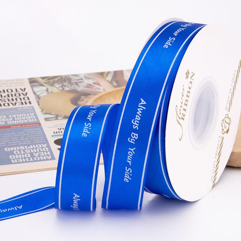 Polyester Letter Ribbon Always By Your Side Printed Ribbon For Flower Wedding Cake Gift Packaging High Quality Bouquet Ribbon