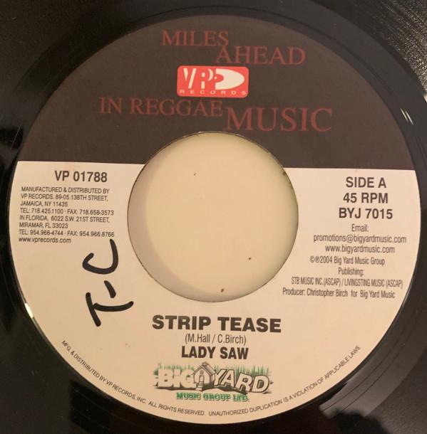 

7inch Record LADY SAW, CHICO & NICKY B - Strip Tease / Around The World VP01788 VP Records 2004 Jamaica Reggae, Ska & Dub Used