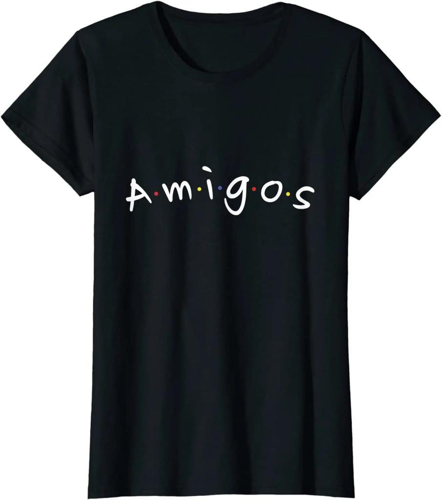 Amigos Spanish Friends 90s TV Pop Culture T Shirt New 100 Cotton Short Sleeve ONeck Tshirt Casual Mens Top Streetwear
