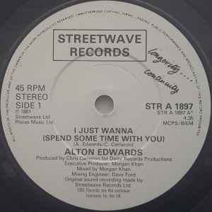 

7inch Record ALTON EDWARDS I Just Wanna Spend Some Time With STRA1897 Streetwave 1981 UK SoulFunk Used